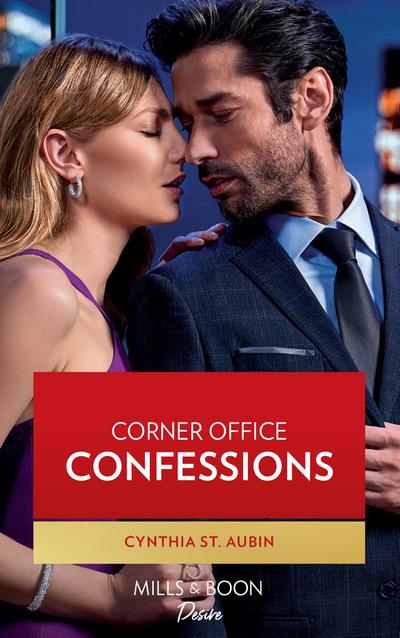 Corner Office Confessions (Mills & Boon Desire) (The Kane Heirs, Book 1)
