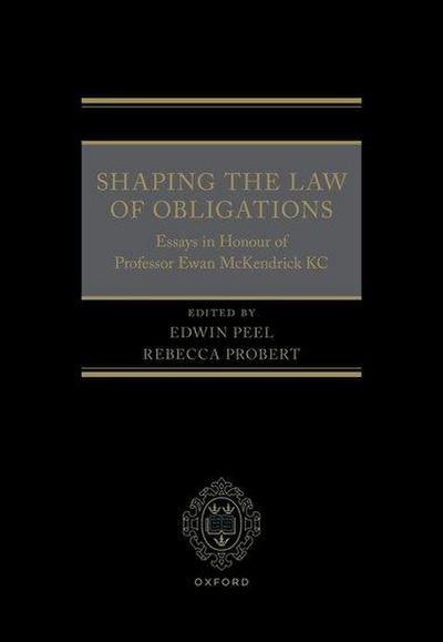 Shaping the Law of Obligations