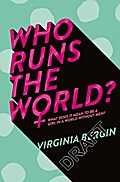 Who Runs the World