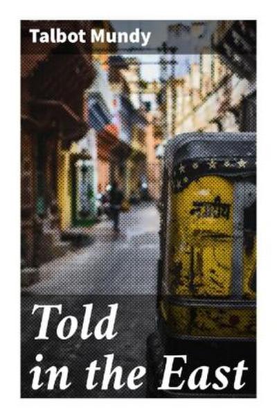 Told in the East