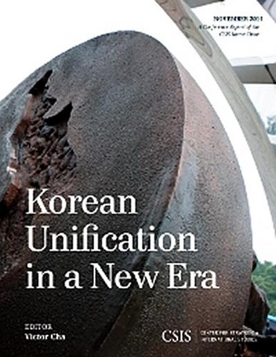 Korean Unification in a New Era