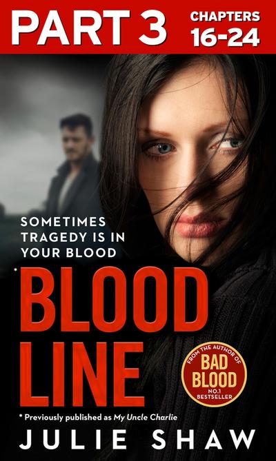 Blood Line - Part 3 of 3