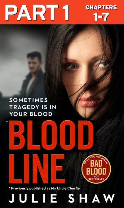 Blood Line - Part 1 of 3