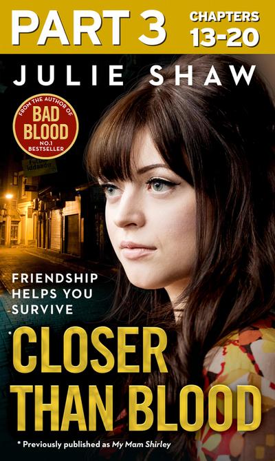 Closer than Blood - Part 3 of 3