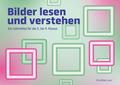 Bilder lesen und verstehen