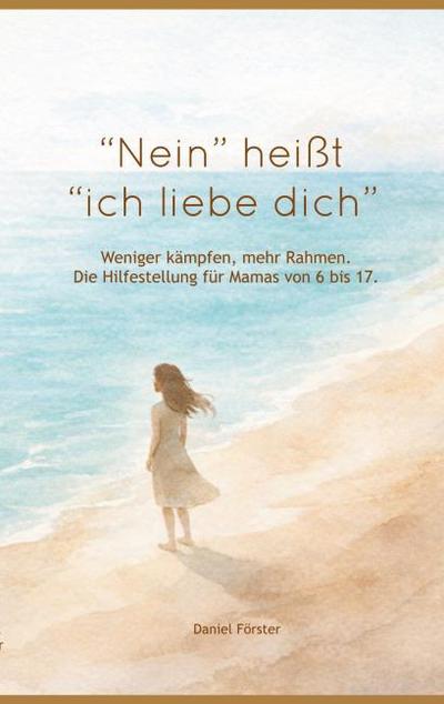 ’Nein!’ heißt: ’Ich liebe dich.’