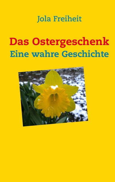 Das Ostergeschenk