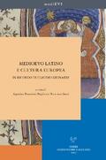 Medioevo latino e cultura europea. In ricordo di Claudio Leonardi