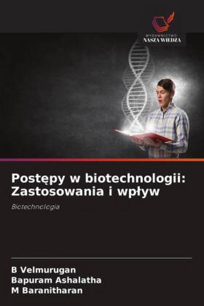 Postępy w biotechnologii