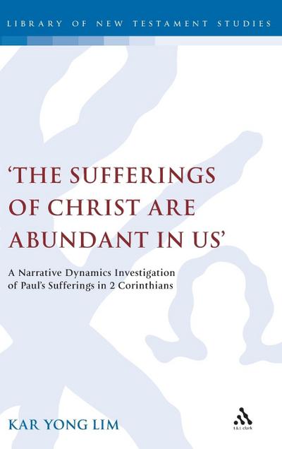 ’The Sufferings of Christ Are Abundant in Us’