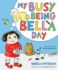 My Busy Being Bella Day