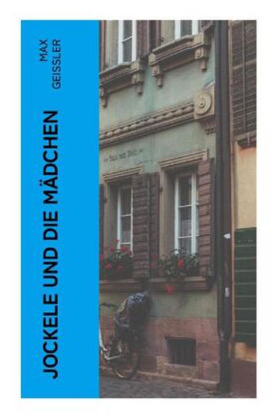 Jockele und die Mädchen