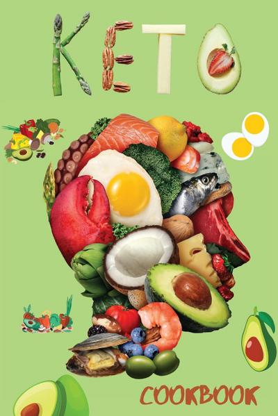 Ketogenic Diet Cookbook