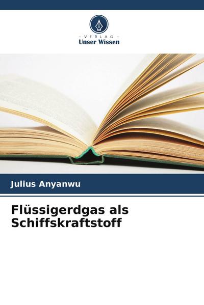 Flüssigerdgas als Schiffskraftstoff