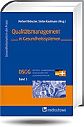 Qualitätsmanagement in Gesundheitssystemen
