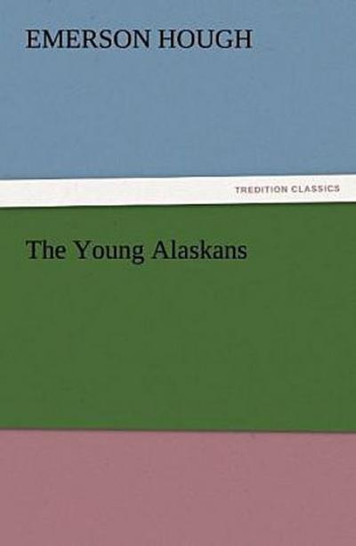 The Young Alaskans