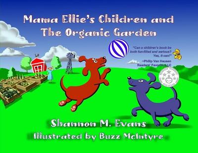 Mama Ellie’s Children and the Organic Garden