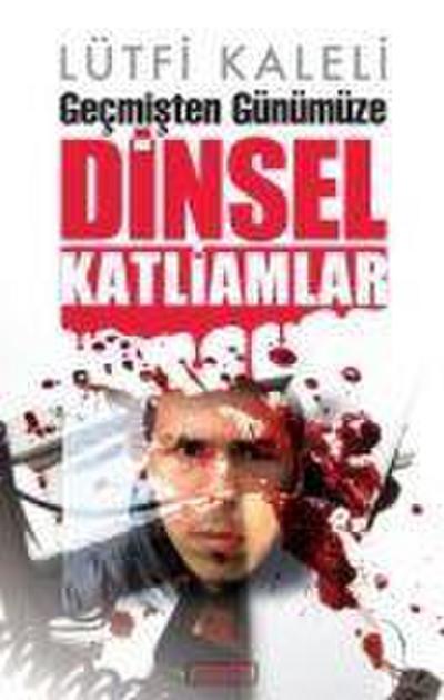 Dinsel Katliamlar
