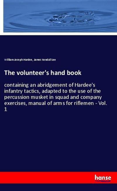 The volunteer’s hand book