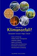 Wollen wir den Klimanotfall?