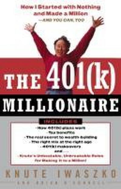 The 401(K) Millionaire