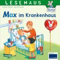 Max im Krankenhaus