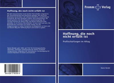 Hoffnung, die noch nicht erfüllt ist