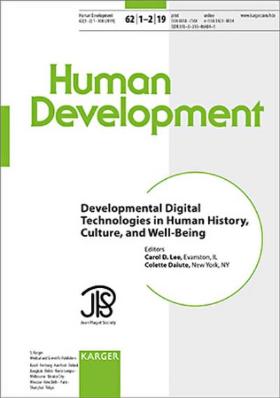 Developmental Digital Technologies in Human History, Culture, and Well-Being