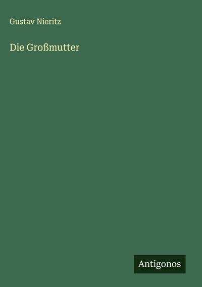 Die Großmutter