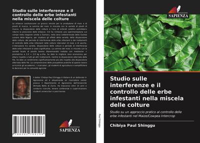 Studio sulle interferenze e il controllo delle erbe infestanti nella miscela delle colture