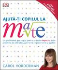 Ajută-ți copilul la mate