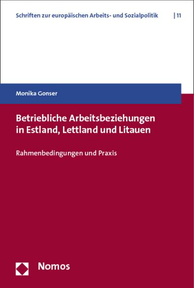 Betriebliche Arbeitsbeziehungen in Estland, Lettland und Litauen