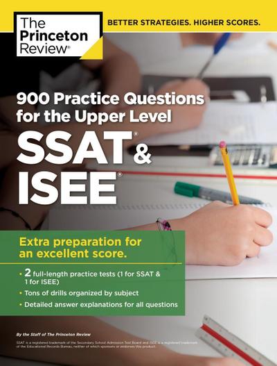 The Princeton Review: 900 Practice Questions for the Upper L