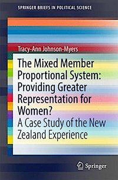 The Mixed Member Proportional System: Providing Greater Representation for Women?