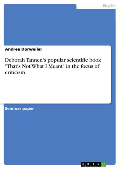 Deborah Tannen’s popular scientific book "That’s Not What I Meant" in the focus of criticism