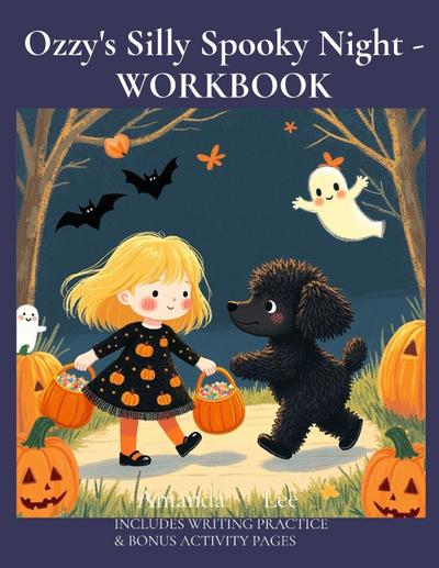 Ozzy’s Silly Spooky Night - WORKBOOK