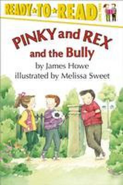 Pinky and Rex and the Bully