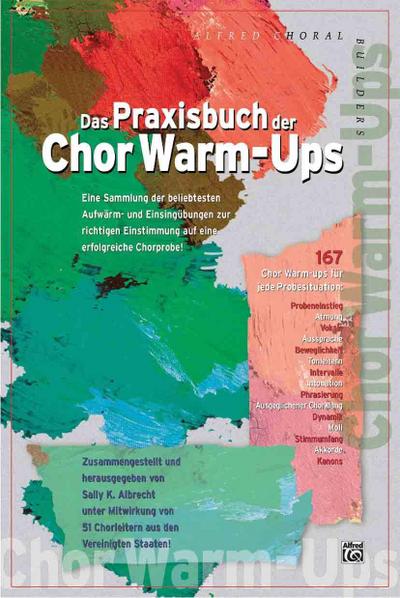 Das Praxisbuch der Chor Warm-Ups