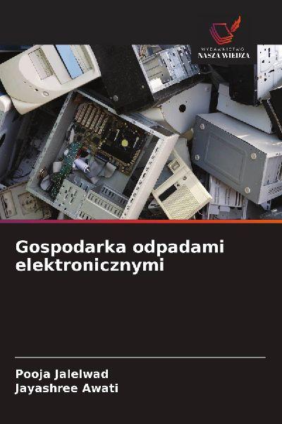 Gospodarka odpadami elektronicznymi
