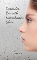 Cascades Beneath Rainshadow Glow