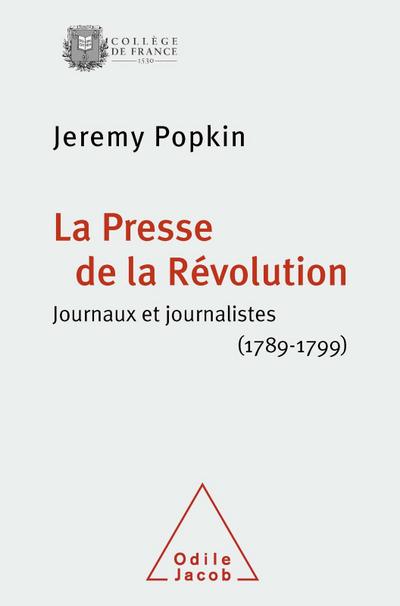 La Presse de la Revolution