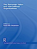 The European Union and International Organizations