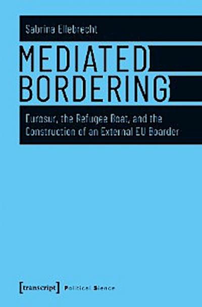 Mediated Bordering