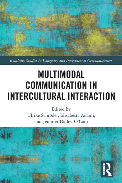 Multimodal Communication in Intercultural Interaction