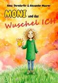 Moni und das Wuschel-ICH