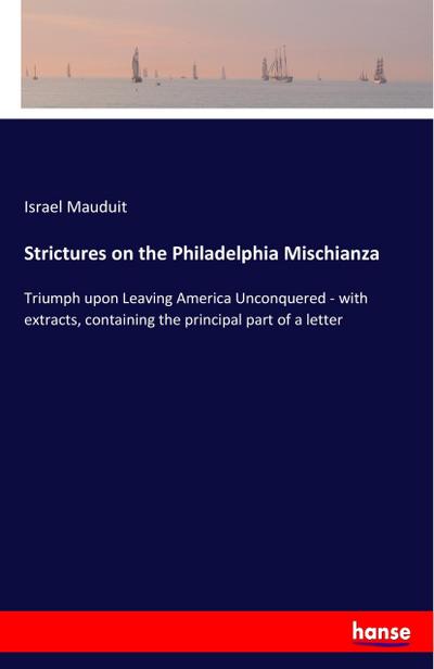 Strictures on the Philadelphia Mischianza