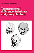 Temperamental Differences in Infants and Young Children