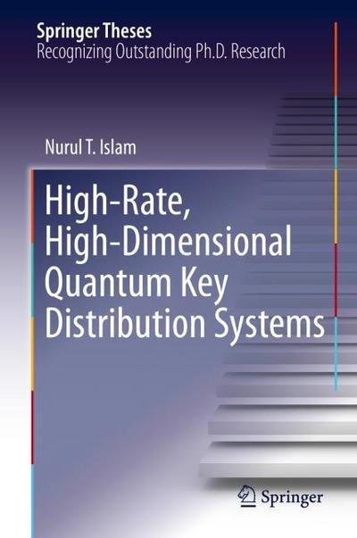 High-Rate, High-Dimensional Quantum Key Distribution Systems