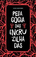 Pedagogia das Encruzilhadas