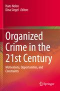 Organized Crime in the 21st Century